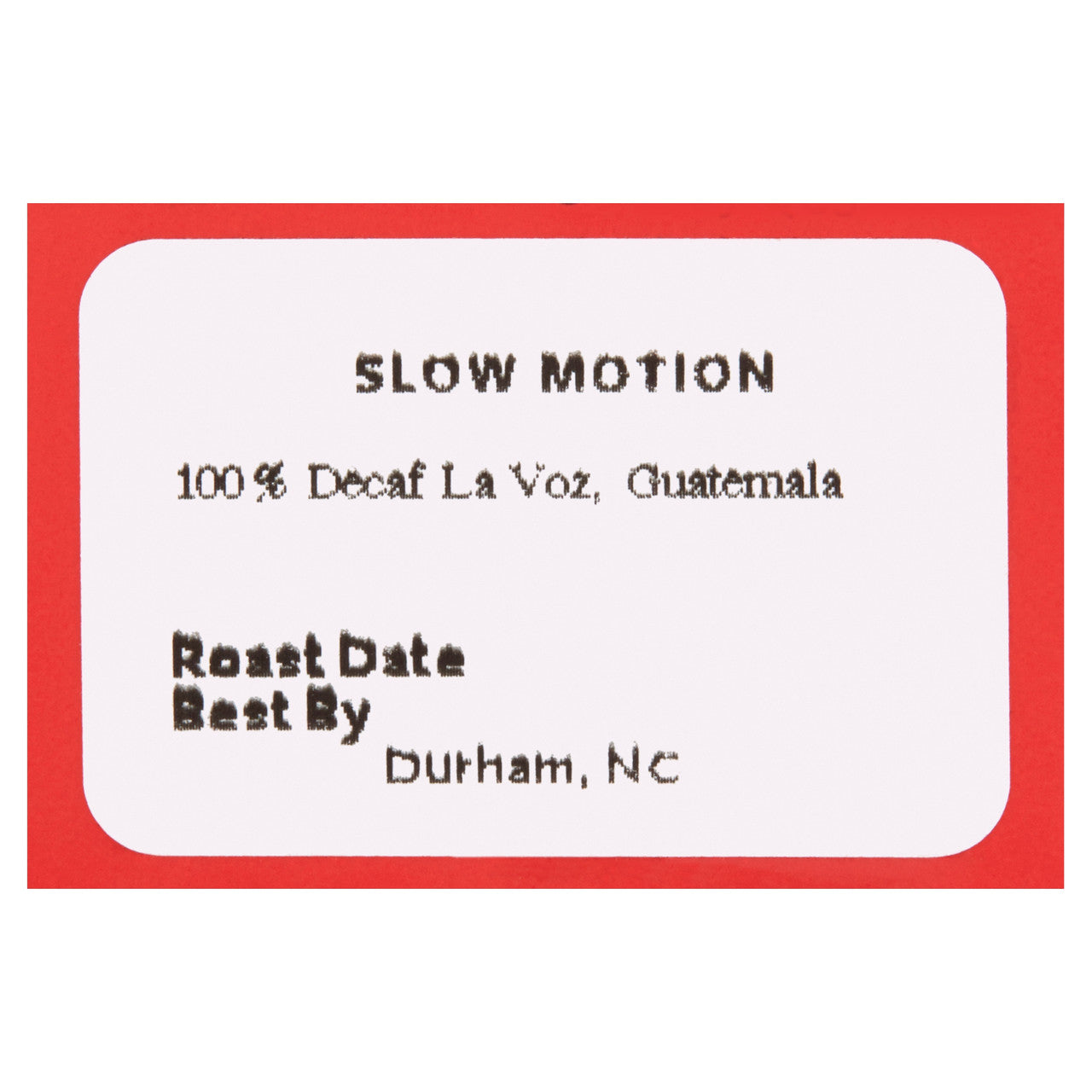 OG2 CCC COFF SLOW MOTION ( 6 X 12 OZ   )